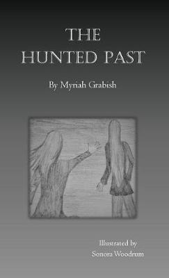 Cover of The Hunted Past