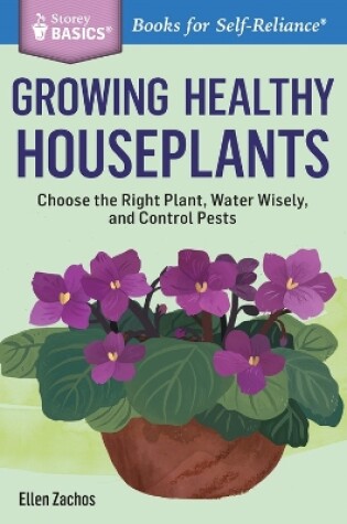 Cover of Growing Healthy Houseplants