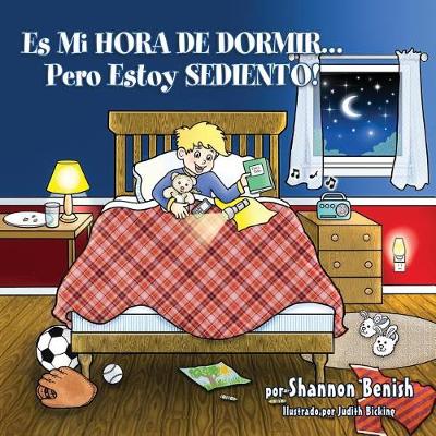 Book cover for Es Mi HORA DE DORMIR...Pero Estoy SEDIENTO!