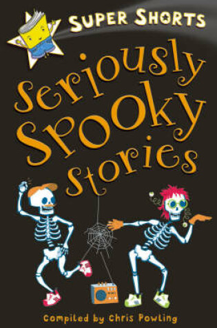 Cover of Seriously Spooky Stories