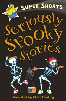 Book cover for Seriously Spooky Stories