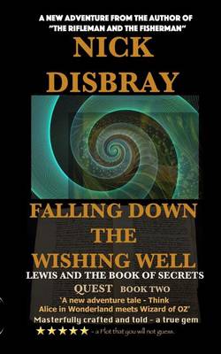 Book cover for Falling Down The Wishing Well