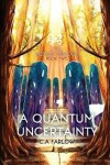 Book cover for A Quantum Uncertainty