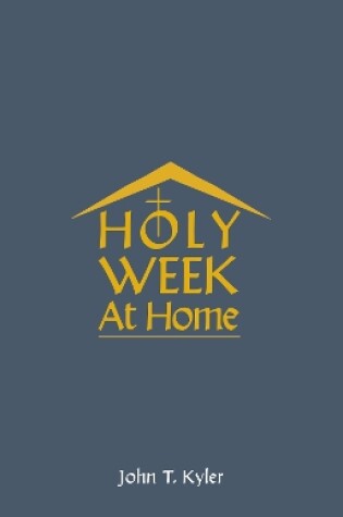 Cover of Holy Week at Home