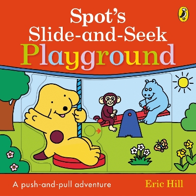 Book cover for Spot's Slide and Seek: Playground