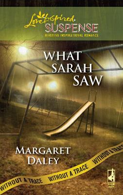 Cover of What Sarah Saw
