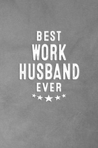 Cover of Best Work Husband Ever