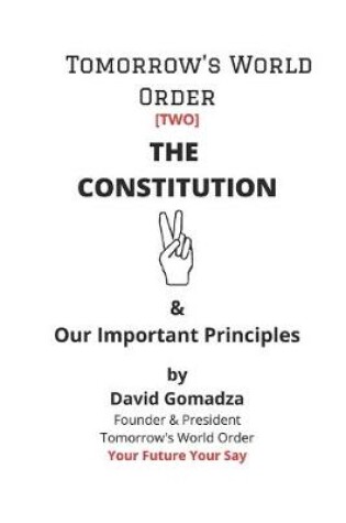 Cover of Tomorrow's World Order. The Constitution