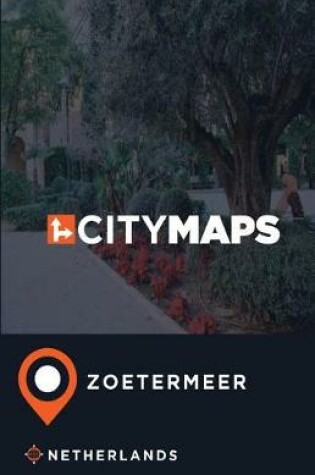 Cover of City Maps Zoetermeer Netherlands