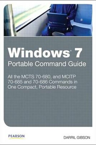 Cover of Windows 7 Portable Command Guide