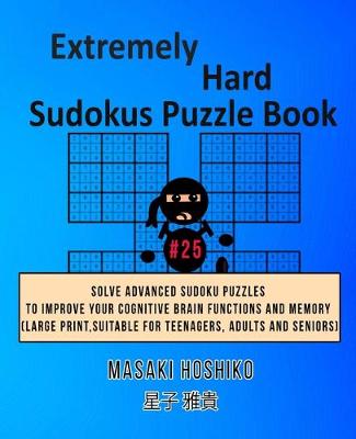 Book cover for Extremely Hard Sudokus Puzzle Book #25