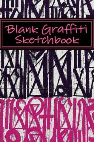 Cover of Blank Graffiti Sketchbook