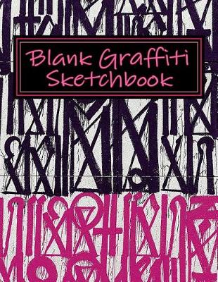 Book cover for Blank Graffiti Sketchbook