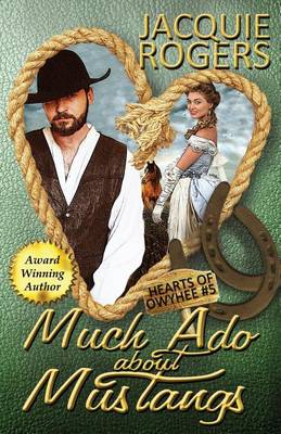 Book cover for Much Ado About Mustangs