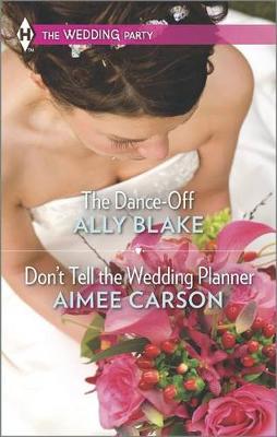 Book cover for The Dance-Off and Don't Tell the Wedding Planner