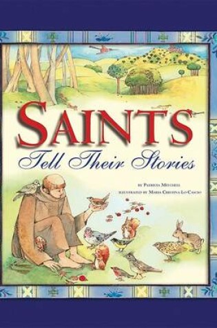 Cover of Saints Tell Their Stories