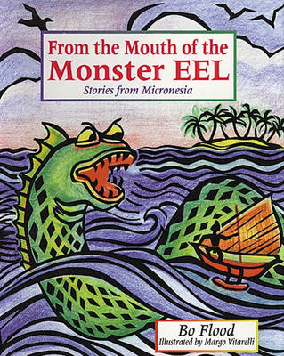 Book cover for From the Mouth of the Monster Eel