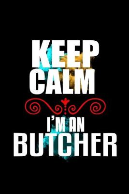 Book cover for Keep calm. I'm a butcher