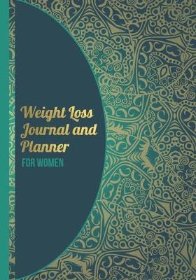 Book cover for Weight Loss Journal and Planner for Women