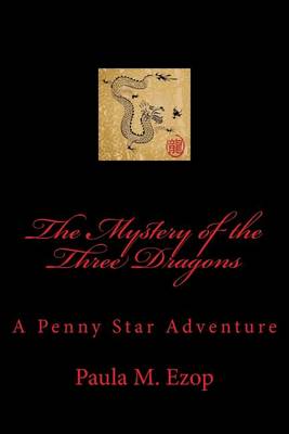 Book cover for The Mystery of the Three Dragons