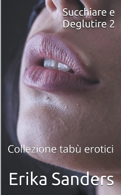 Book cover for Succhiare e Deglutire 2