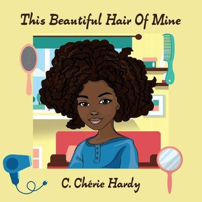 Book cover for This Beautiful Hair of Mine