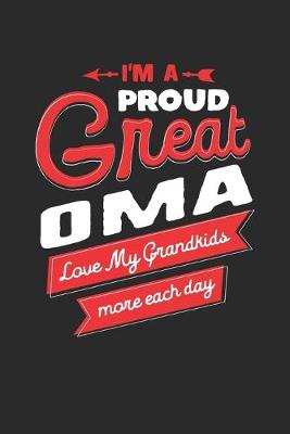 Book cover for I'm Proud Great Oma Love My Grandkids More Each Day