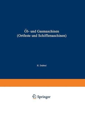 Book cover for OEl- Und Gasmaschinen (Ortfeste Und Schiffsmaschinen)