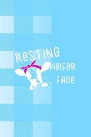 Cover of Resting Heifer Face