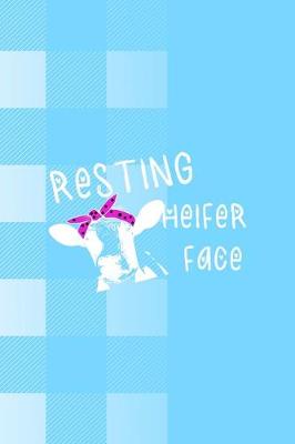 Book cover for Resting Heifer Face