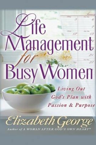 Cover of Life Management for Busy Women PB