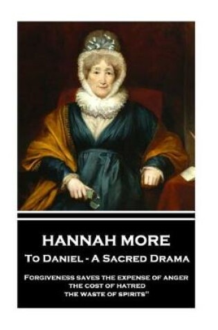 Cover of Hannah More - To Daniel - A Sacred Drama