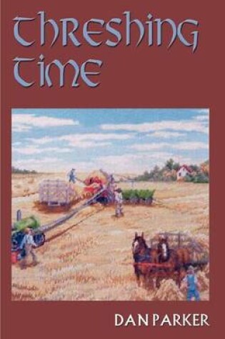 Cover of Threshing Time