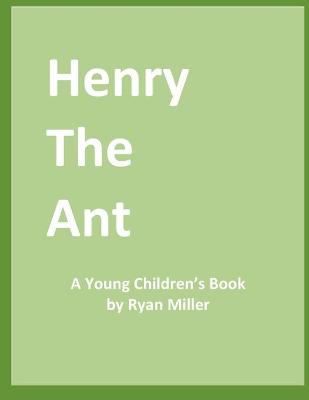 Book cover for Henry The Ant