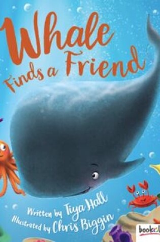 Cover of Whale Finds a Friend