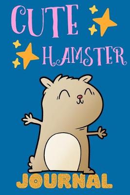 Book cover for Cute Hamster Journal