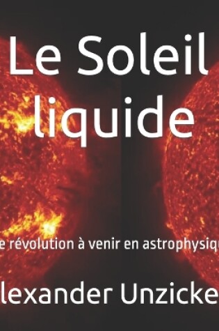 Cover of Le Soleil liquide