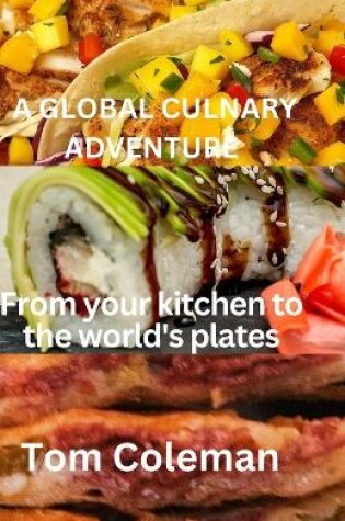 Cover of A Global Culinary Adventure