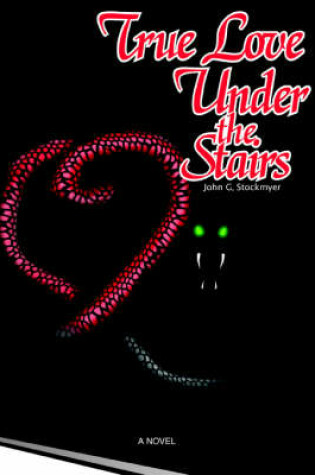 Cover of True Love Under the Stairs