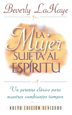 Book cover for La mujer sujeta al Espíritu