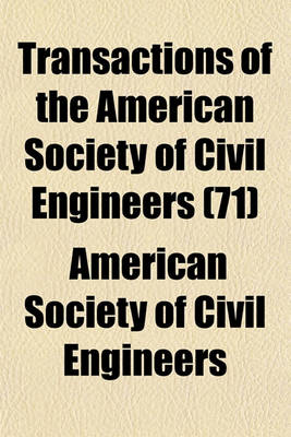 Book cover for Transactions of the American Society of Civil Engineers (71)