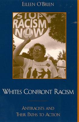 Book cover for Whites Confront Racism