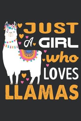 Book cover for Just a girl who loves llamas