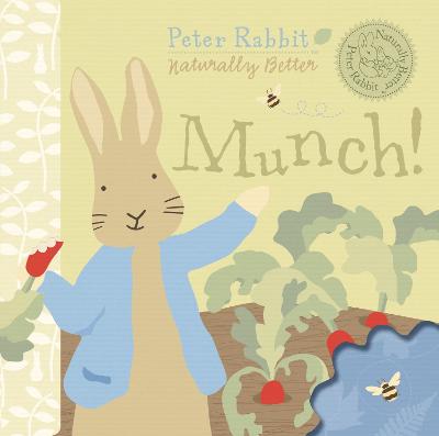 Book cover for Peter Rabbit Naturally Better Munch!