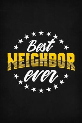 Cover of Best Neighbor Ever