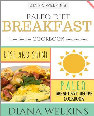 Book cover for Paleo Diet Breakfast Cookbook