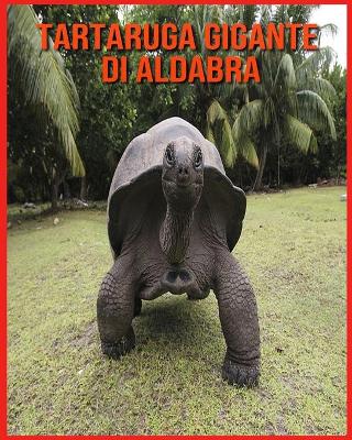 Book cover for Tartaruga Gigante di Aldabra