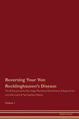 Book cover for Reversing Your Von Recklinghausen's Disease