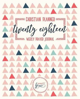 Book cover for Christian Planner & Weekly Prayer Journal