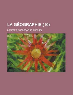 Book cover for La Geographie (10 )